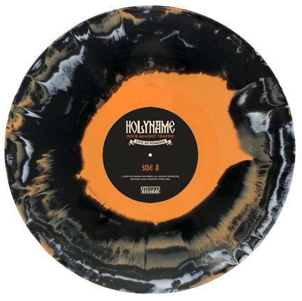 A limited edition HolyName vinyl features a black and orange marbled pattern. The label reads “HOLYNAME Rock Against Traffic Live in Pomona,” showing Side A details and Takeover Records branding.