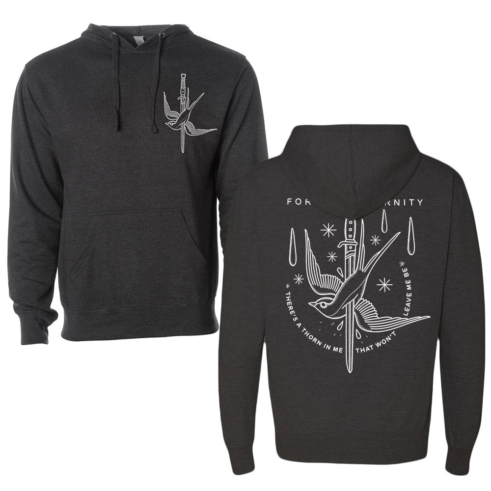 For All Eternity dark gray classic fit midweight pullover hoodie in a soft cotton/polyester fleece, features white bird and dagger design front and back with "FOR ETERNITY" and "THERE'S A POISON IN ME THAT WON'T LEAVE ME BE" text.