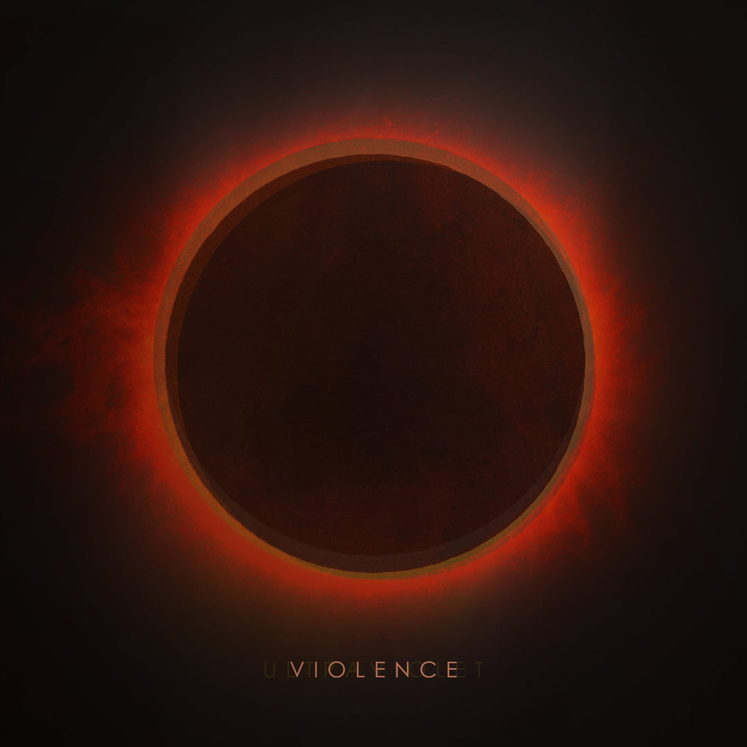 A dark circle like a solar eclipse, encircled by a glowing red-orange ring, echoes My Epic’s minimalist style. Below, “VIOLENCE” appears with faint “U” and “T,” referencing the Violence CD by the brand My Epic.