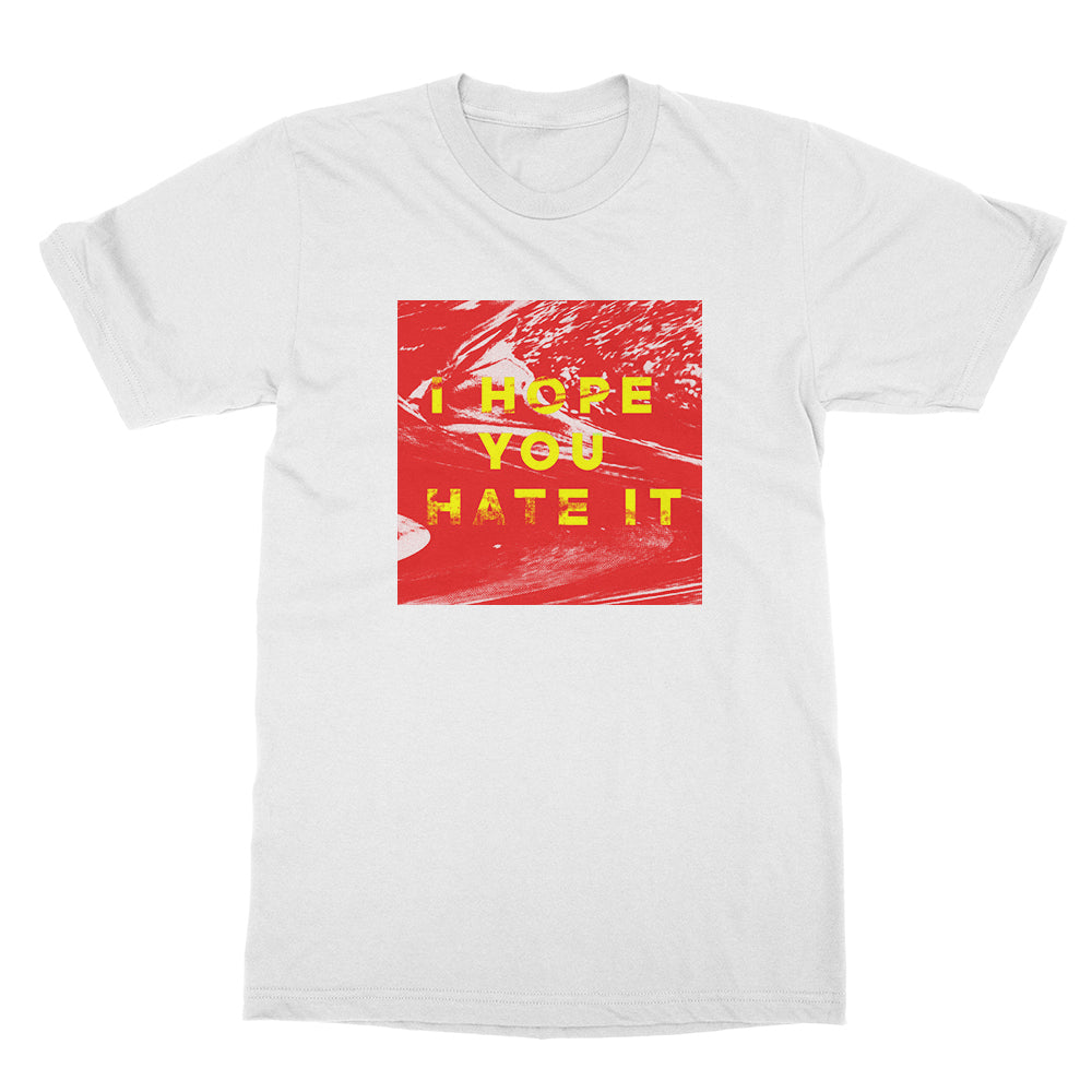 White t-shirt by My Epic with a bold red square, yellow I HOPE YOU HATE IT text, and smaller white MY EPIC text below.