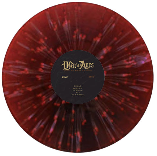 A War Of Ages vinyl record with a dark red and black Periballo Red splatter design. The center label displays the Dominion album title by War Of Ages along with the track list underneath.