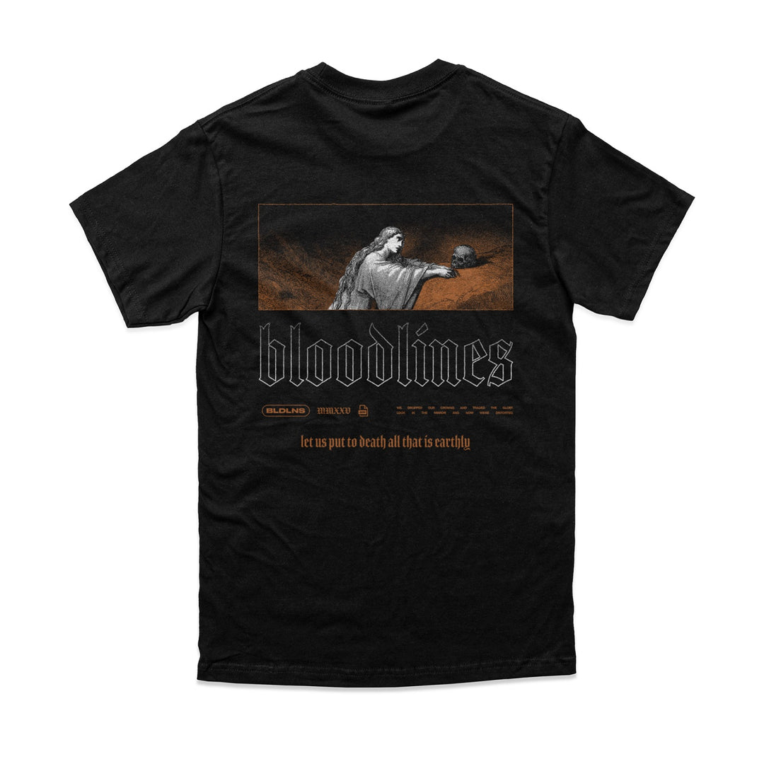Black printed t-shirt by Bloodlines featuring a robed figure holding a skull, bloodlines below, and the phrase let us put to death all that is earthly in gothic-style text.