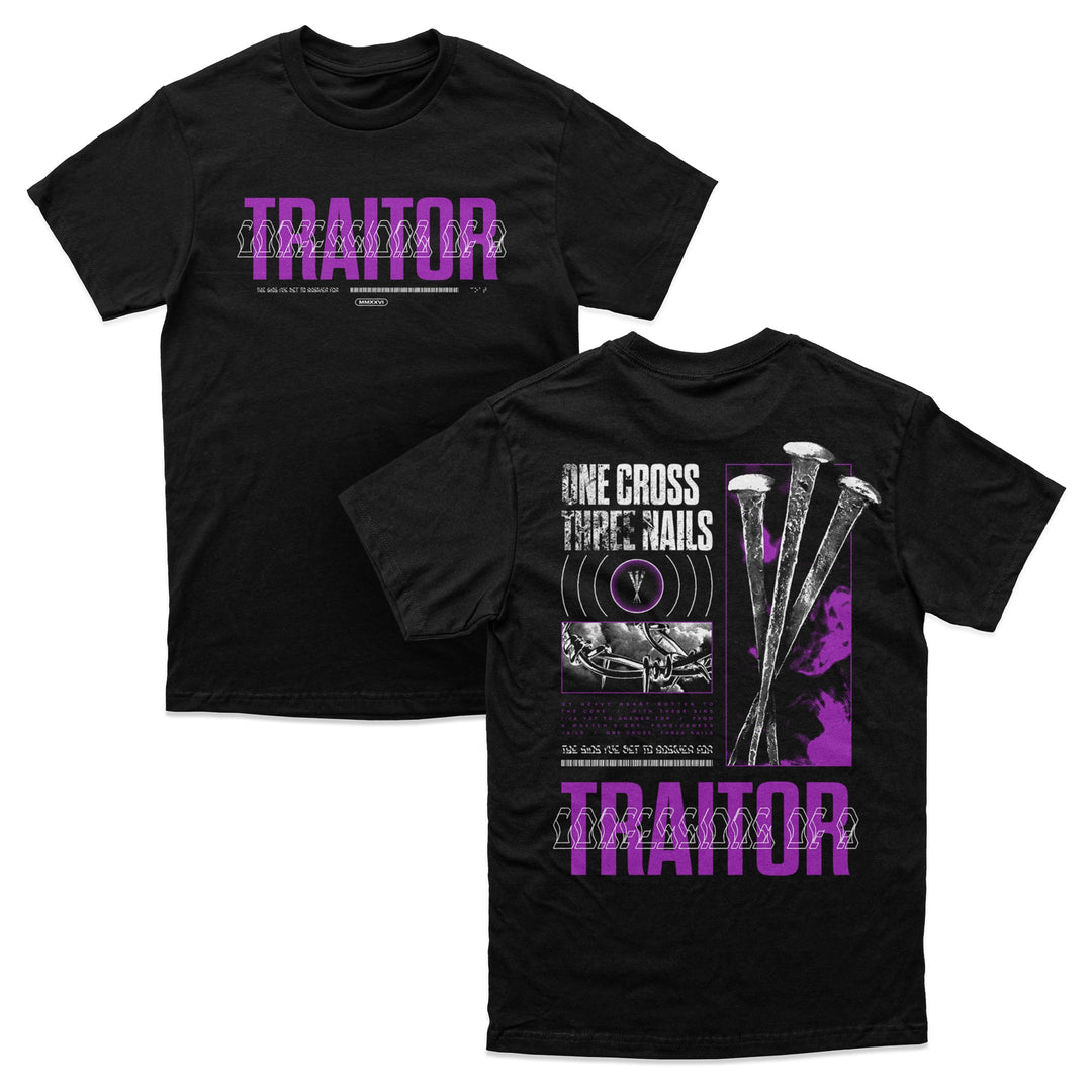 Confessions Of A Traitor black tee with "TRAITOR" in bold purple on both sides. Back has three nails, barbed wire, "ONE CROSS THREE NAILS," and a purple paint splash. Printed on premium American Apparel shirts.
